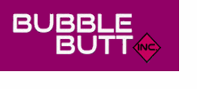 Bubble Butt Inc.